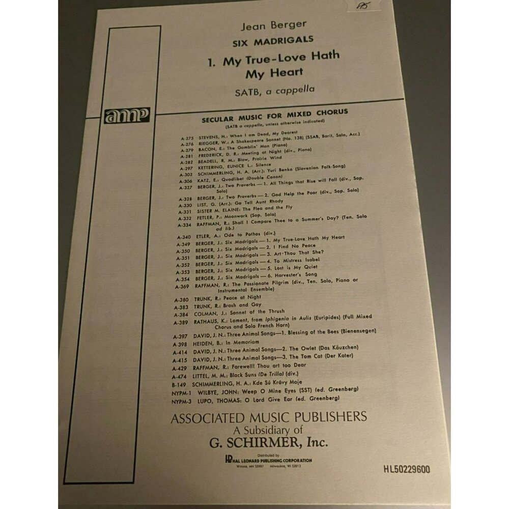 2 copies of Jean Berger "Six Madrigals 1. My True-Love Hath My Heart" SATB A Cap